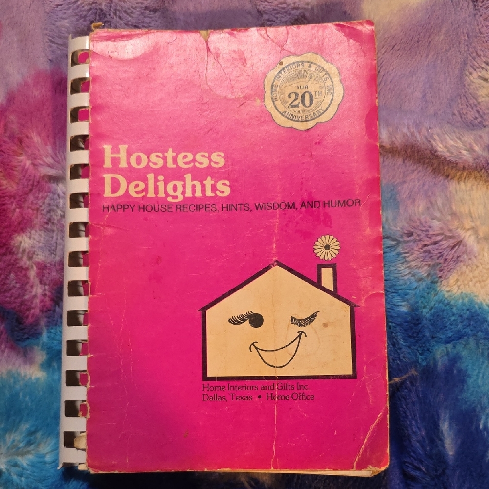 Vintage Hostess Delights Cookbook Home Interiors And Gifts